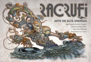 RACRUFI ARTE DE ALTA ENERGIA