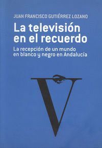 TELEVISION EN EL RECUERDO,LA