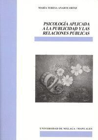 PSICOLOGIA APLICADA A LA PUBLICIDAD Y LAS RELACIONES PUBLICA
