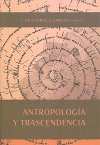 ANTROPOLOGIA Y TRASCENDENCIA