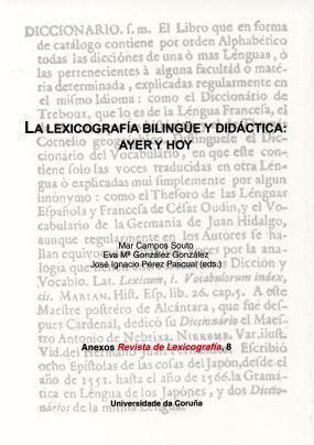 LEXICOGRAFIA BILINGÜE Y DIDACTICA: AYER Y HOY,LA