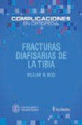 FRACTURAS DIAFISARIAS DE LA TIBIA