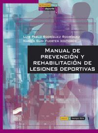 MANUAL DE PREVENCION Y REHABILITACION DE LESIONES DEPORTIVAS