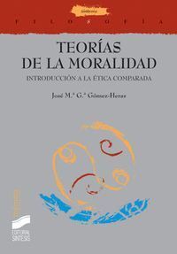 TEORIAS DE LA MORALIDAD