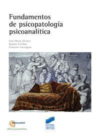 FUNDAMENTOS DE PSICOPATOLOGIA PSICOANALITICA