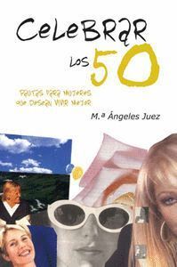 CELEBRAR LOS 50