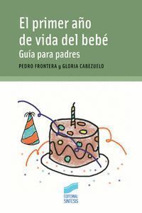 PRIMER AÑO DE VIDA DEL BEBE, EL