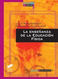 ENSEÑANZA DE LA EDUCACION FISICA, LA