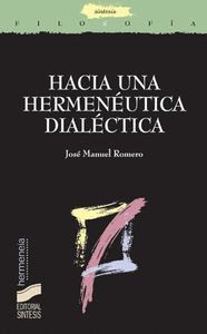 HACIA UNA HERMENEUTICA DIALECTICA