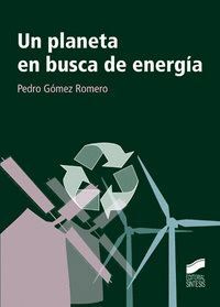 PLANETA EN BUSCA DE ENERGIA