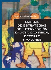 MANUAL DE ESTRATEGIAS DE INTERVENCION EN ACTIVIDAD FISICA, D