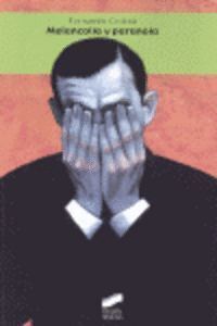 MELANCOLIA Y PARANOIA  PSICOLOGIA CLINICA