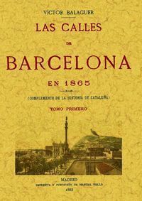 CALLES DE BARCELONA EN 1865 (OBRA COMPLETA), LAS
