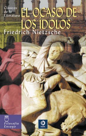 OCASO DE LOS IDOLOS,EL