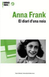 ANNA FRANK EL DIARI D'UNA NOIA