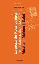 PROSA DE ROSA LEVERONI: INSTANTANIES DE L'ESSER,LA