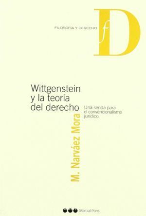 WITTGENSTEIN Y LA TEORIA DEL DERECHO