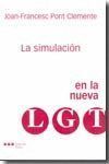 LA SIMULACION EN LA NUEVA LGT