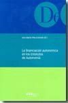 LA FINANCIACION AUTONOMICA EN LOS ESTATUTOS DE AUTONOMIA