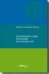 DISCRIMINACION Y CARGA DE LA PRUEBA EN EL PROCESO CIVIL