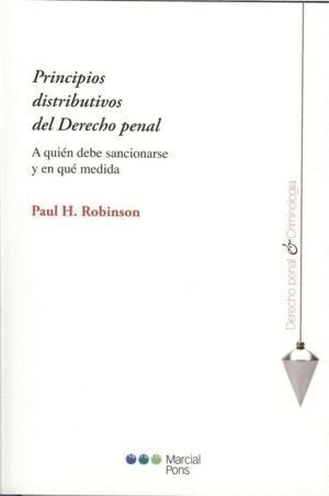 PRINCIPIOS DISTRIBUTIVOS DEL DERECHO PENAL