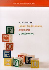 VOCABULARIO DE JUEGOS TRADICIONALES POPULARES Y AUTOCTONOS