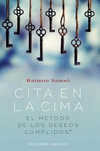 CITA EN LA CIMA METODO DE LOS DESEOS CUMPLIDOS