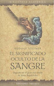 SIGNIFICADO OCULTO DE LA SANGRE,EL