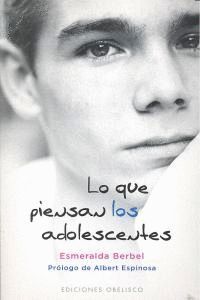 LO QUE PIENSAN LOS ADOLESCENTES
