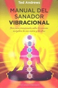 MANUAL DEL SANADOR VIBRACIONAL