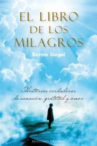LIBRO DE LOS MILAGROS,EL