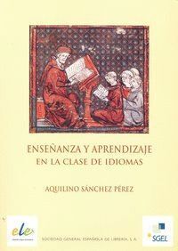 ENSEÑANZA Y APRENDIZAJE EN LA CLASE DE IDIOMAS