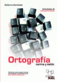 ORTOGRAFIA NORMAL Y ESTILO 3ªED