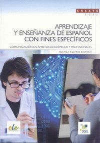 APRENDIZAJE Y ENSEÑANZA DE ESPAÑOL CON FINES ESPEC¡FICOS