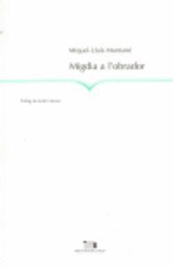 MIGDIA A L'OBRADOR