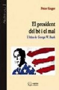 PRESIDENT DEL BE I EL MAL,EL