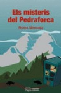 ELS MISTERIS DEL PEDRAFORCA
