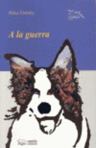A LA GUERRA