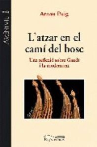 L'ATZAR EN EL CAMI DEL BOSC