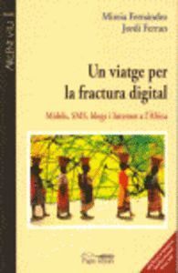 UN VIATGE PER LA FRACTURA DIGITAL