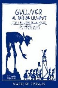 GULLIVER AL PAIS DE LILÚLIPUT
