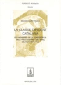 CLASSE DIRIGENT CATALANA,LA
