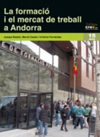 FORMACIO I EL MERCAT DE TREBALL A ANDORRA,LA