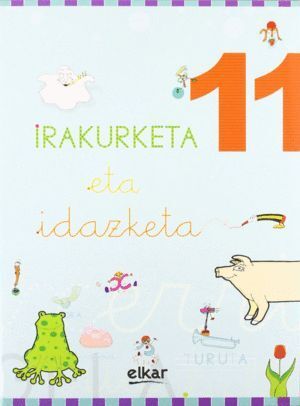 IRAKURKETA ETA IDAZKETA KOADERNOA 11