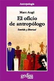 OFICIO DE ANTROPOLOGO,EL