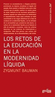 RETOS DE LA EDUCACION EN LA MODERNIDAD LIQUIDA,LOS