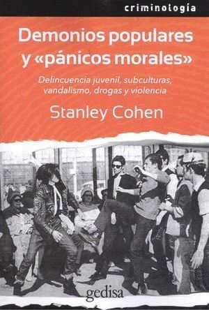 DEMONIOS POPULARES Y PANICOS MORALES