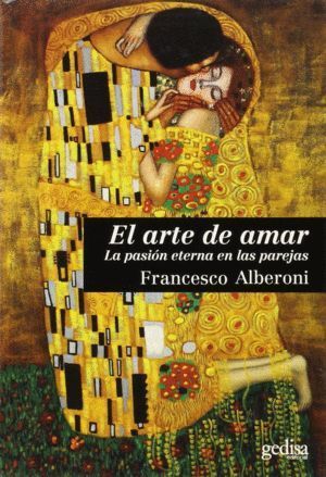 ARTE DE AMAR LA PASION ETERNA EN LAS PAREJAS