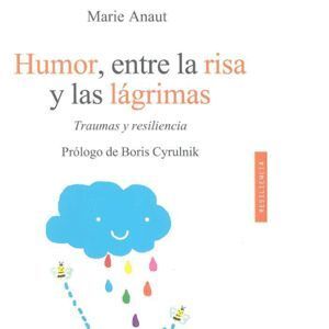 HUMOR ENTRE LA RISA Y LAS LAGRIMAS