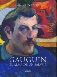 GAUGUIN EL ALMA DE UN SALVAJE